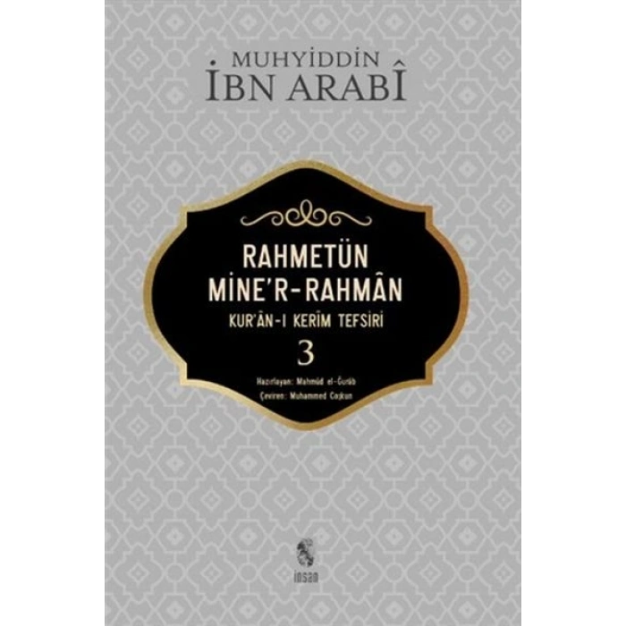 Rahmetün Miner-Rahman - 3 (Kuran-ı Kerim Tefsiri)