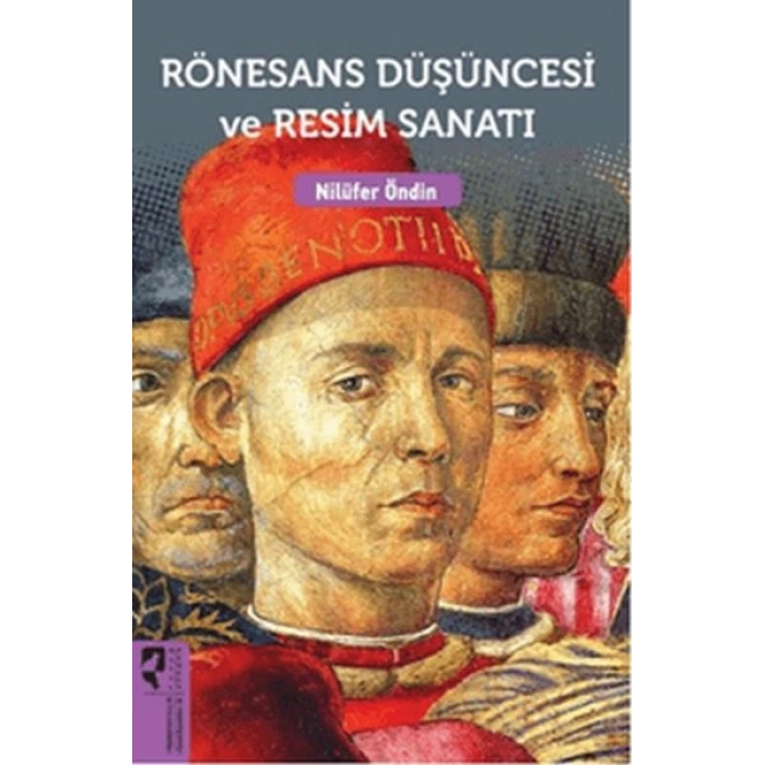 Rönesans Düşüncesi ve Resim Sanatı