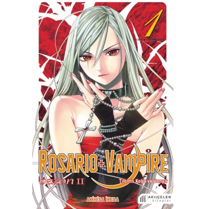 Rosario ve Vampire - Sezon 2 - Cilt 1