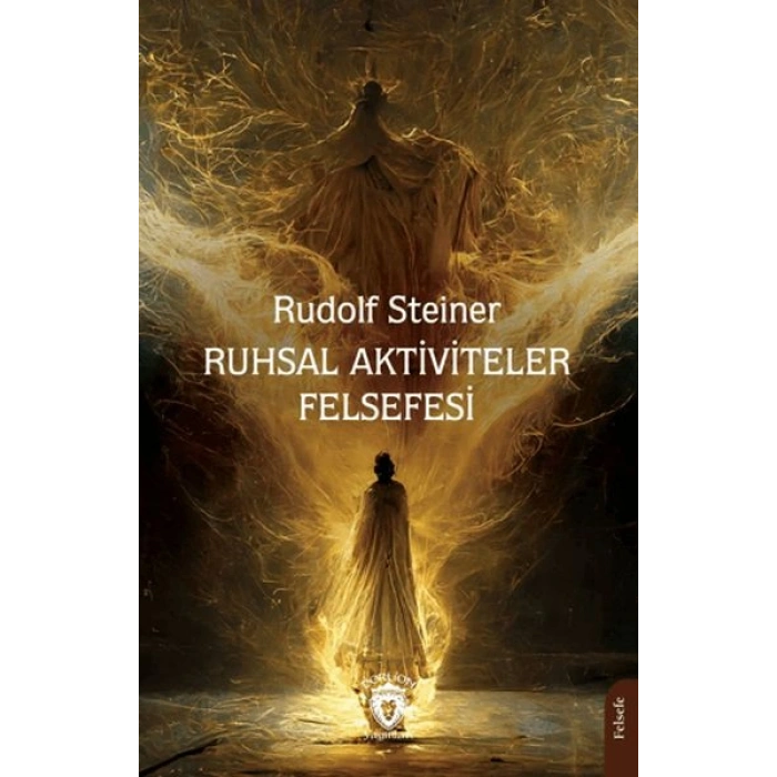 Ruhsal Aktiviteler Felsefesi