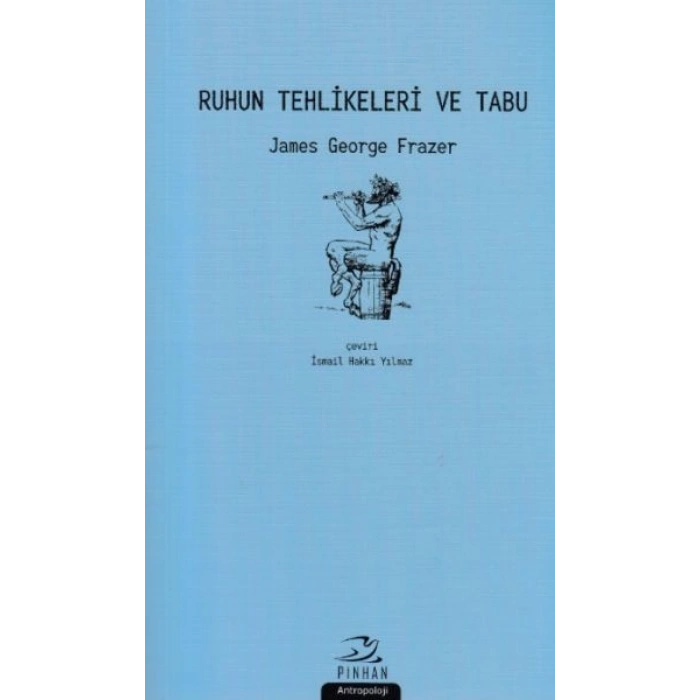 Ruhun Tehlikeleri ve Tabu