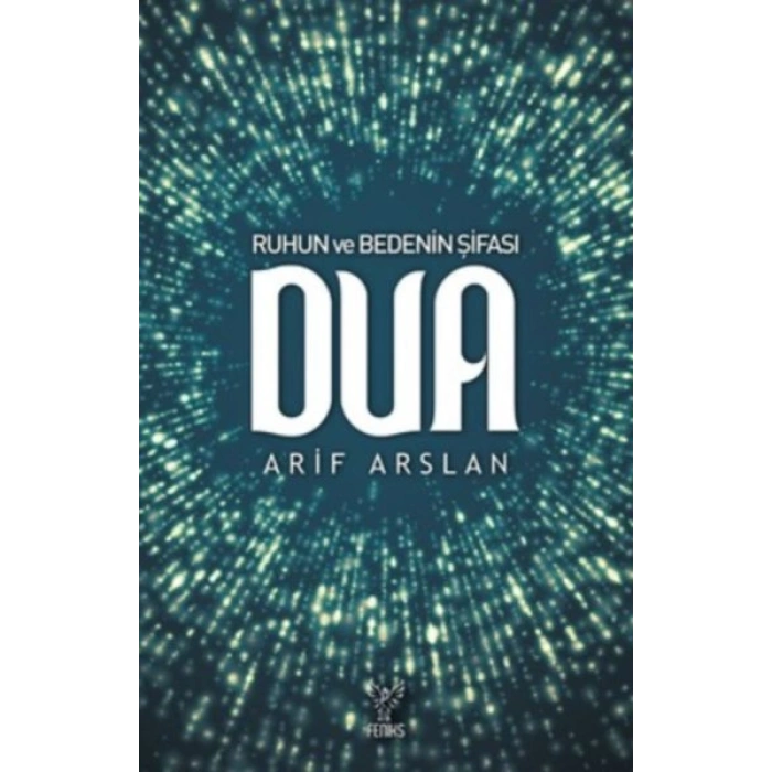 Ruhun ve Bedenin Şifası Dua