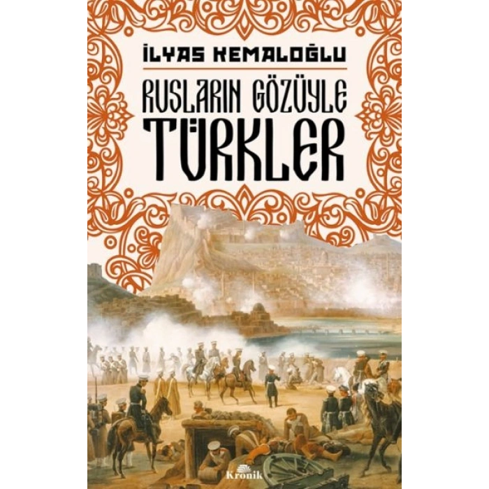 Rusların Gözüyle Türkler