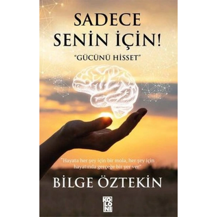Sadece Senin İçin!