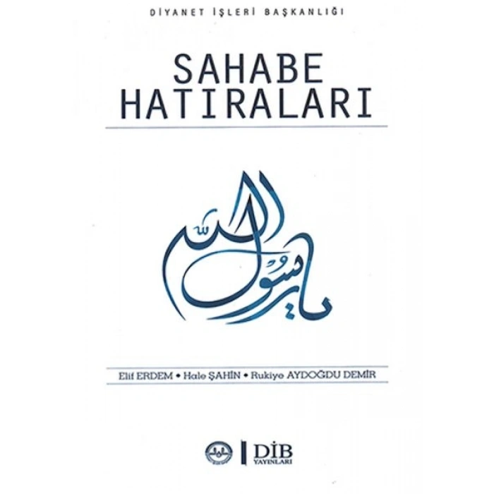 Sahabe Hatıraları