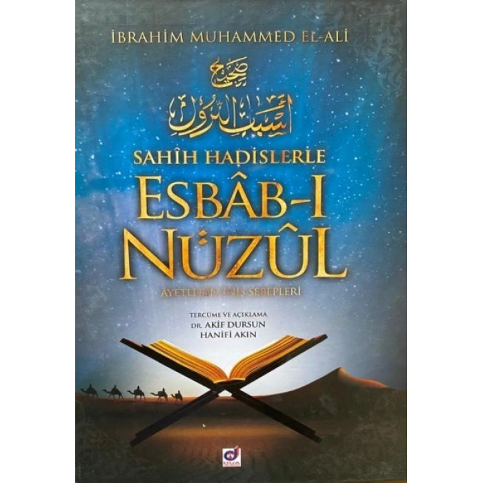 Sahih Hadislerle Esbab-ı Nüzul - Ayetlerin İniş Sebepleri