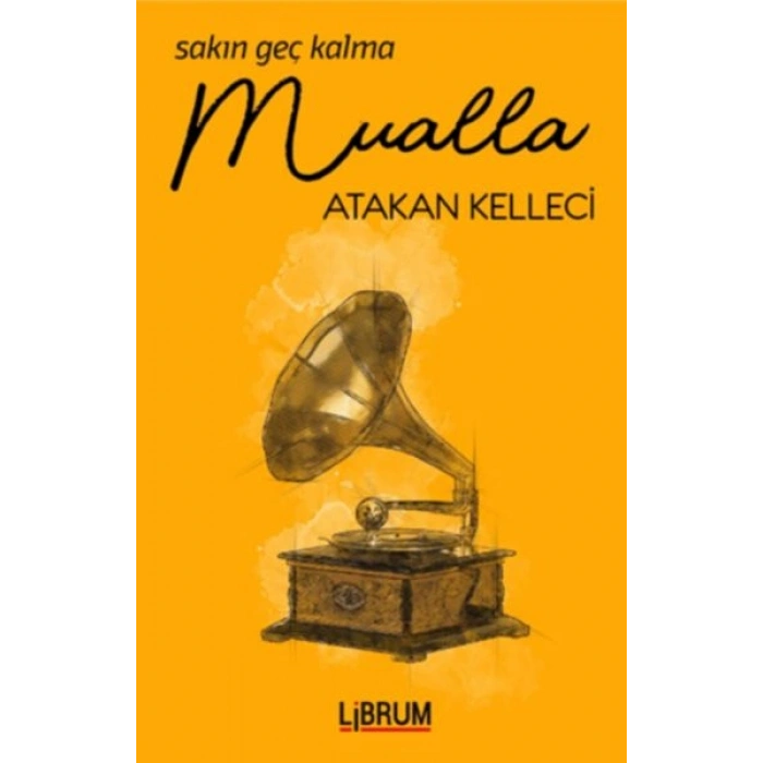 Sakın Geç Kalma Mualla