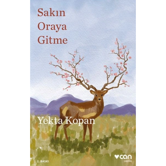 Sakın Oraya Gitme