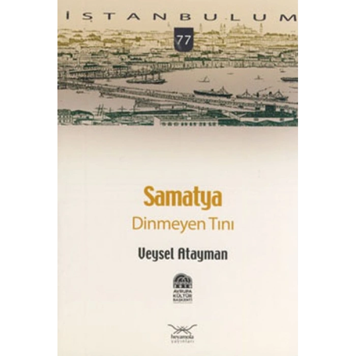 Samatya Dinmeyen Tını-77