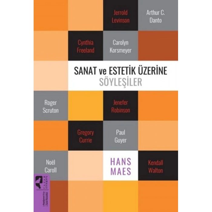 Sanat ve Estetik Üzerine Söyleşiler