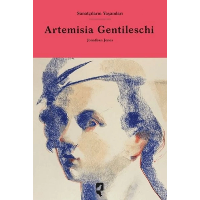 Sanatçıların Yaşamları- Artemisia Gentileschi