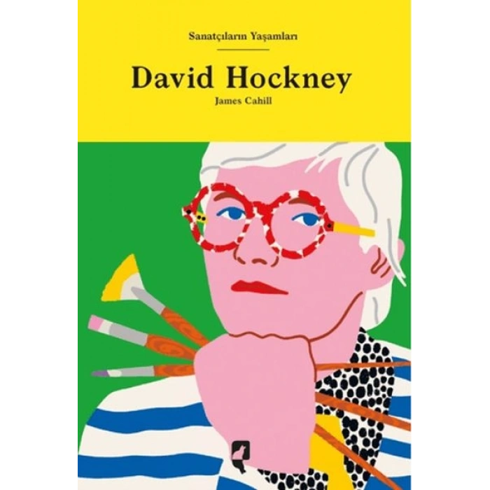 Sanatçıların Yaşamları- David Hockney
