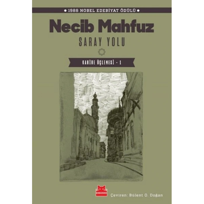 Saray Yolu - Kahire Üçlemesi 1