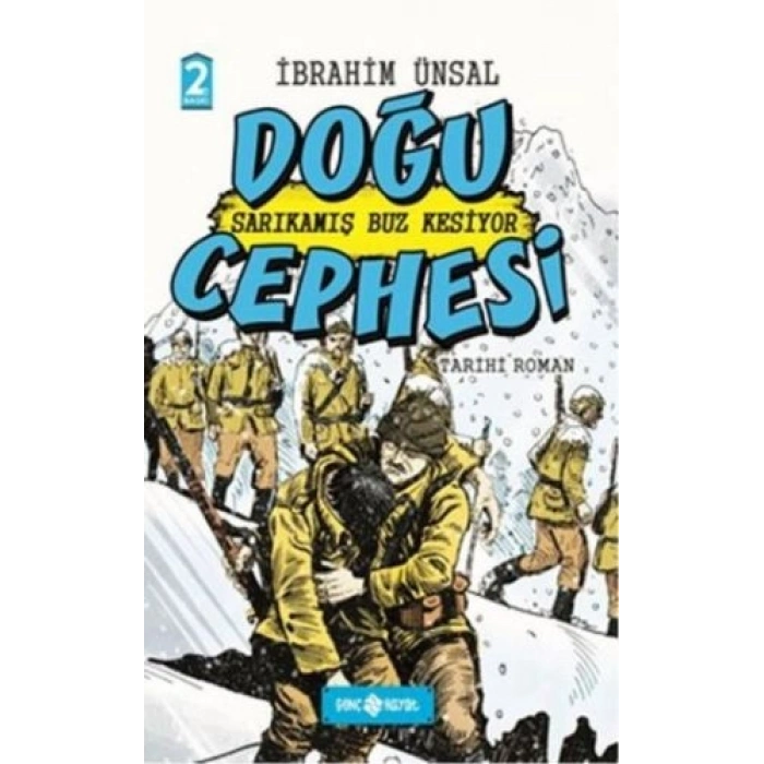 Sarıkamış Buz Kesiyor Doğu Cephesi