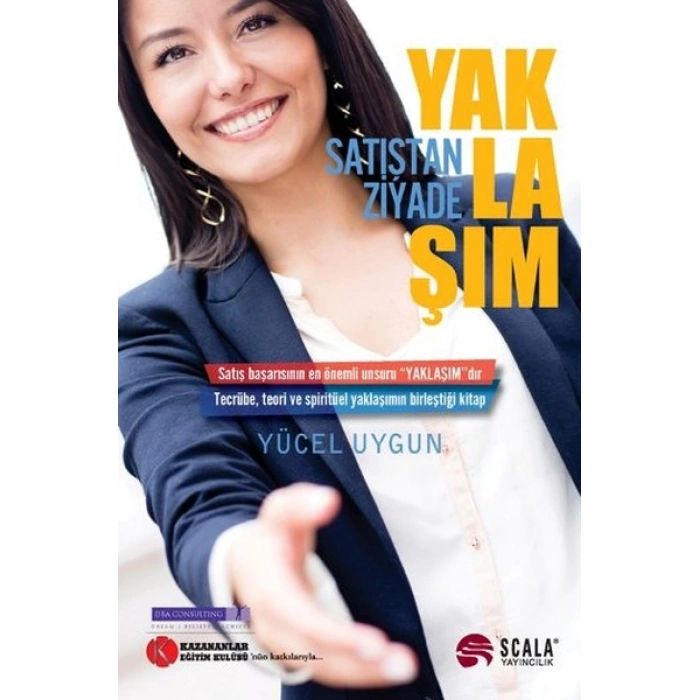 Satıştan Ziyade - Yaklaşım