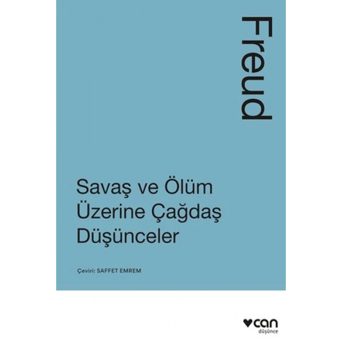 Savaş ve Ölüm Üzerine Çağdaş Düşünceler