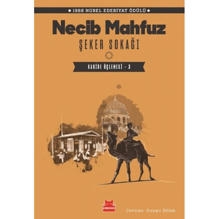 Şeker Sokağı - Kahire Üçlemesi 3