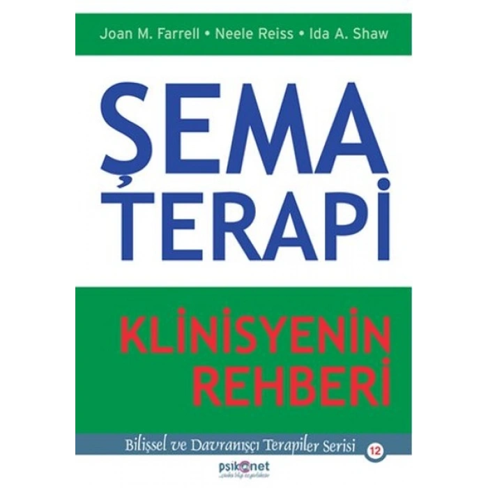 Şema Terapi - Klinisyenin Rehberi