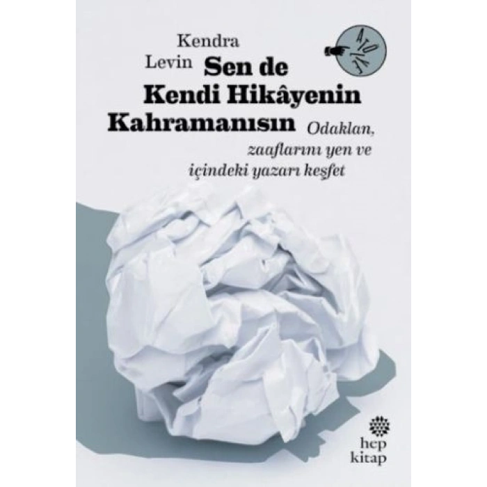 Sen De Kendi Hikayenin Kahramanısın