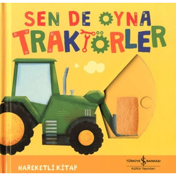 Sen De Oyna - Traktörler