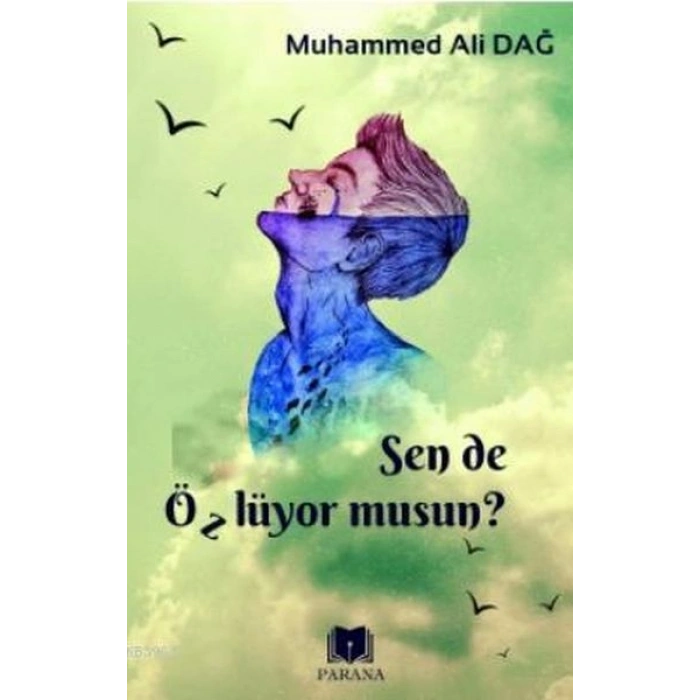 Sen de Özlüyor Musun?