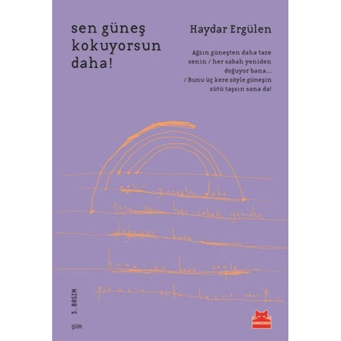 Sen Güneş Kokuyorsun Daha!