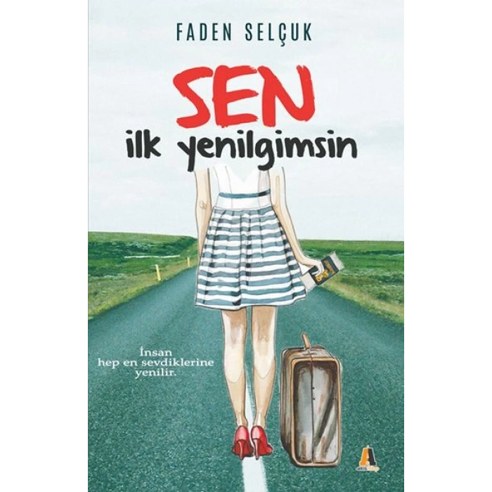 Sen İlk Yenilgimsin