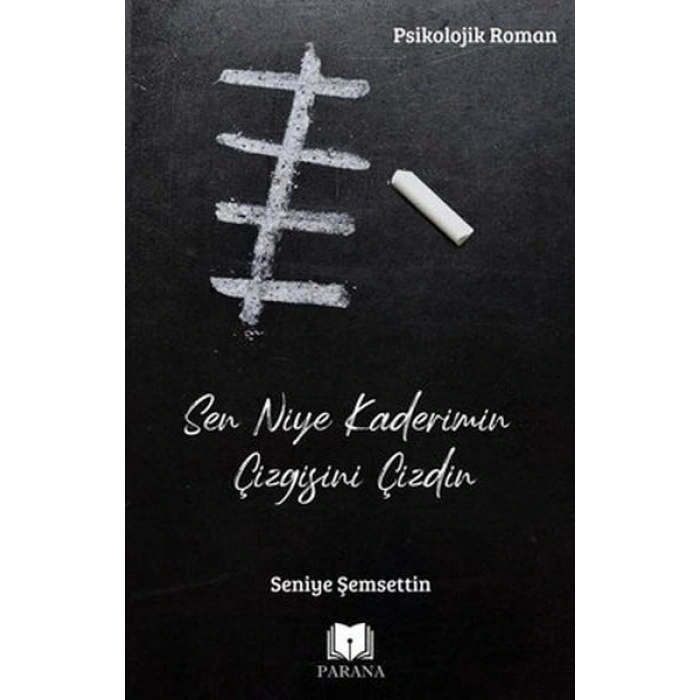 Sen Niye Kaderimin Çizgisini Çizdin