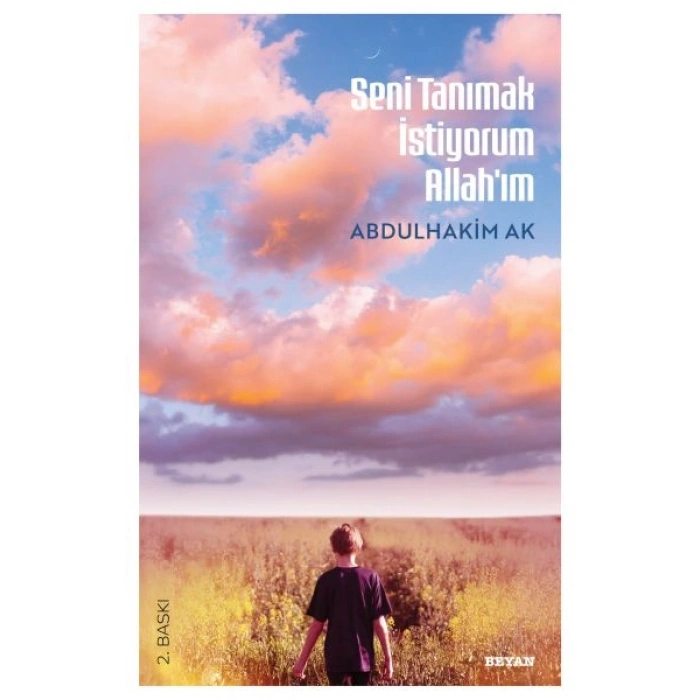 Seni Tanımak İstiyorum Allahım