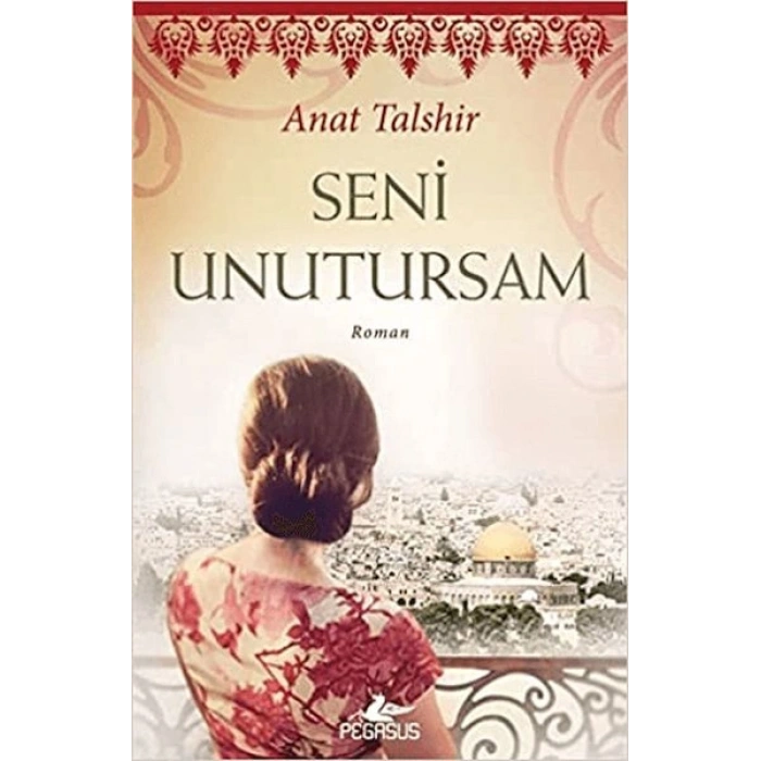Seni Unutursam
