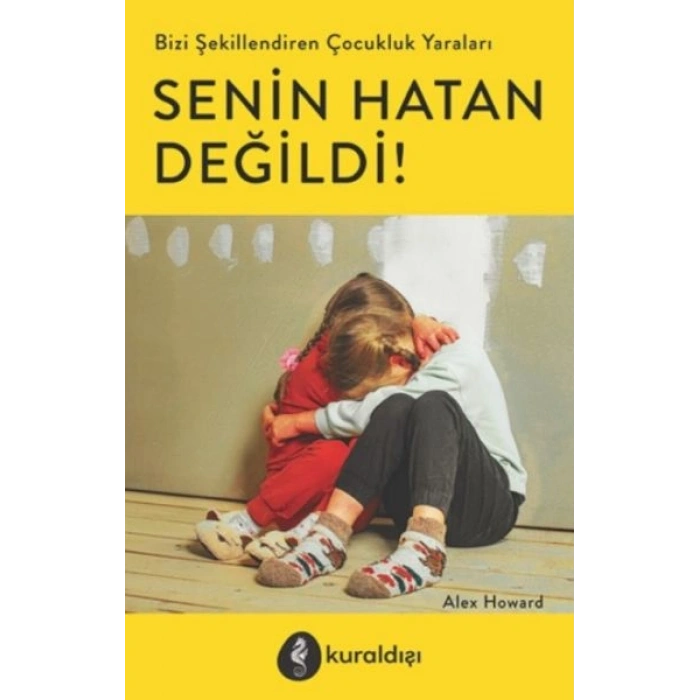 Senin Hatan Değildi!