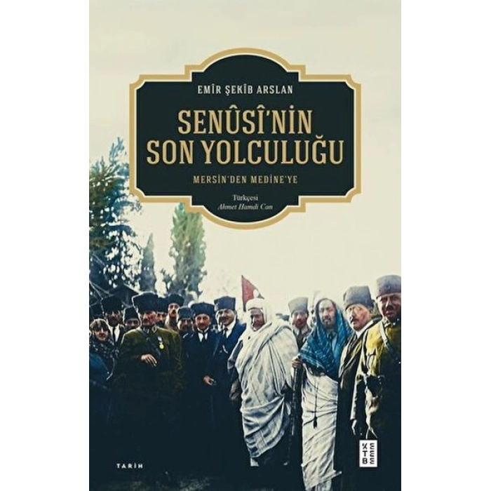 Senûsînin Son Yolculuğu