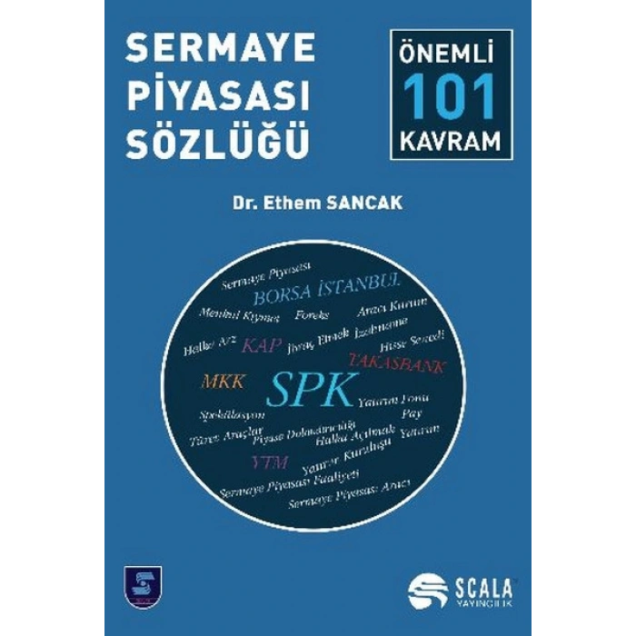 Sermaye Piyasası Sözlüğü  Önemli 101 Kavram