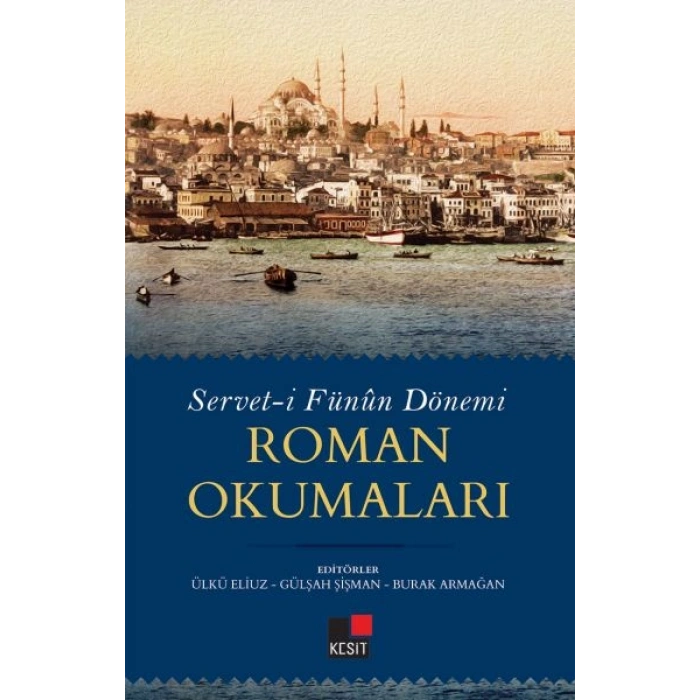 Serveti Fünun Dönemi Roman Okumaları