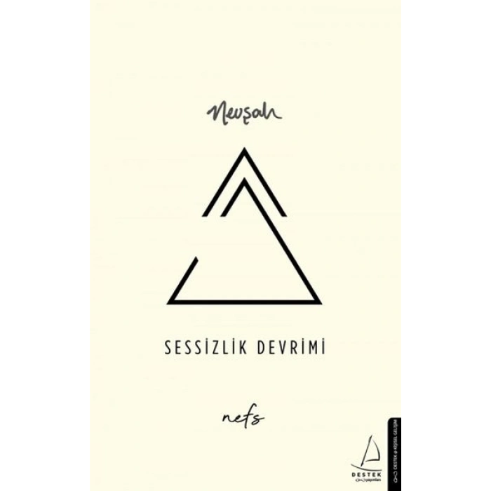 Sessizlik Devrimi - Nefs