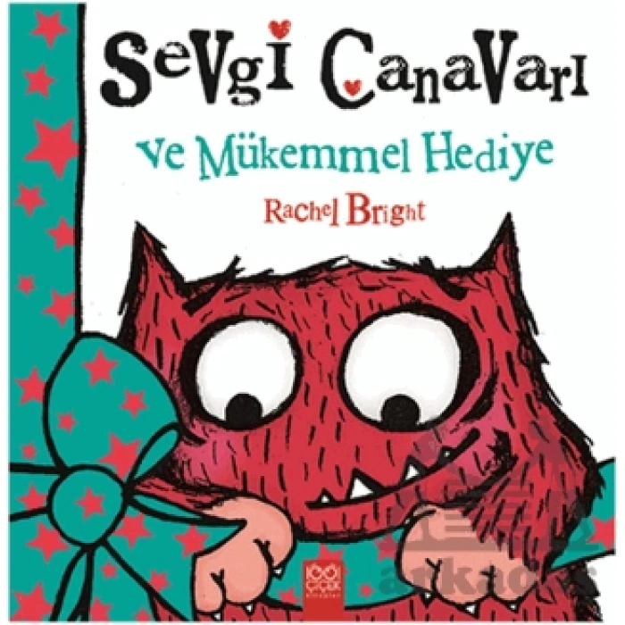 Sevgi Canavarı ve Mükemmel Hediye