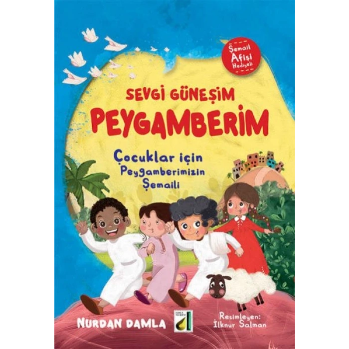 Sevgi Güneşim Peygamberim