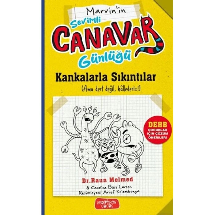 Sevimli Canavar Günlüğü - Kankalarla Sıkıntılar