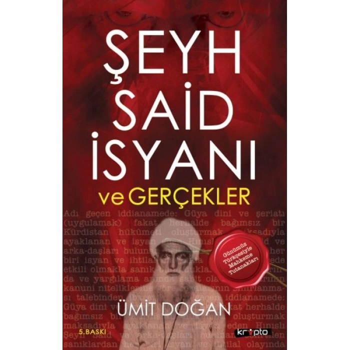 Şeyh Said İsyanı Ve Gerçekler