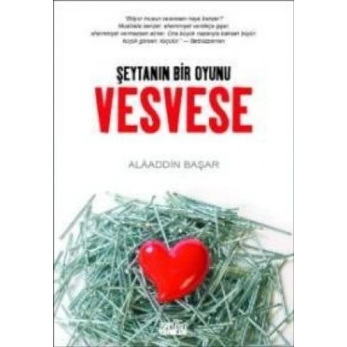 Şeytanın Bir Oyunu Vesvese