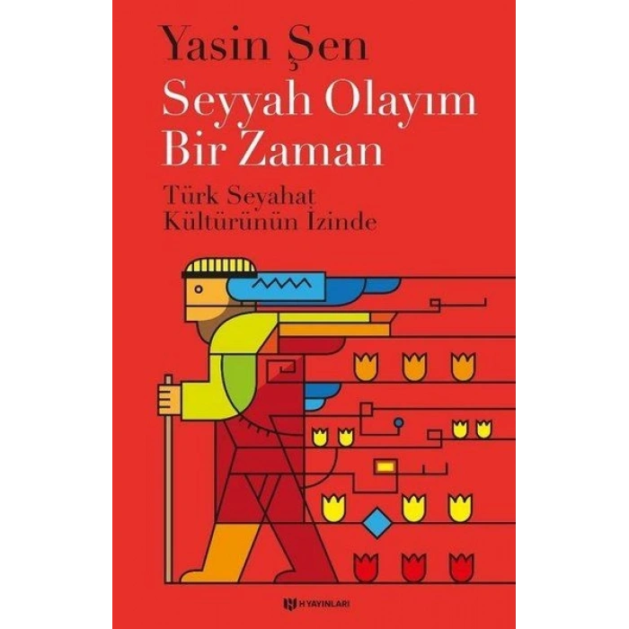 Seyyah Olayım Bir Zaman