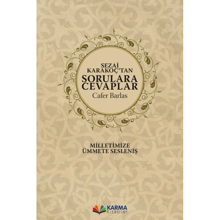 Sezai Karakoç’tan Sorulara Cevaplar