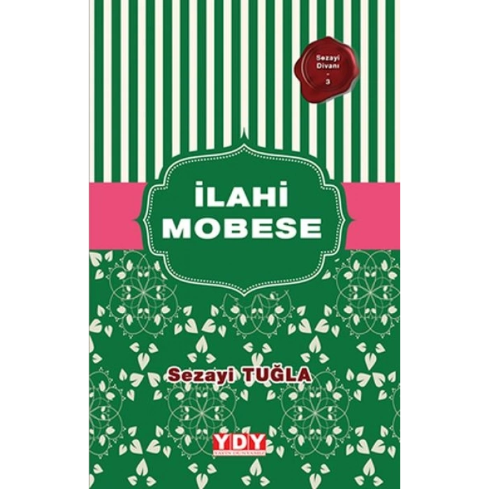 Sezayi Divanı 3 - İlahi Mobese