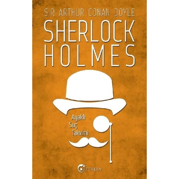 Sherlock Holmes - Ayaklı Suç Takvimi