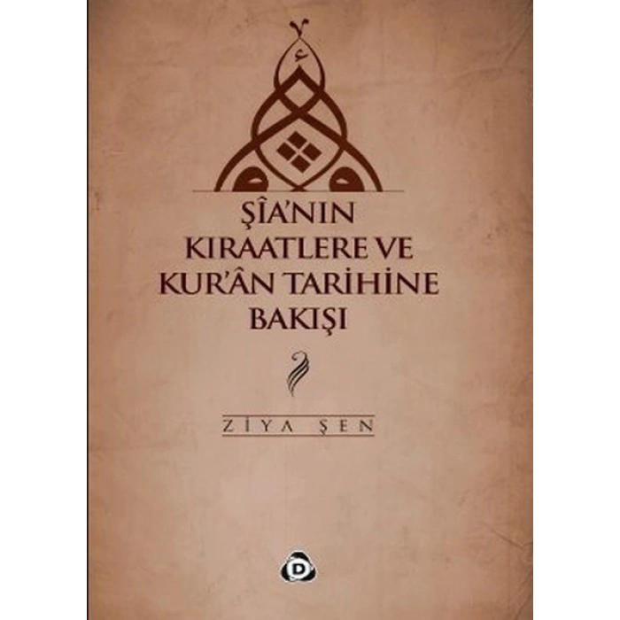 Şianın Kıraatlere ve Kuran Tarihine Bakışı