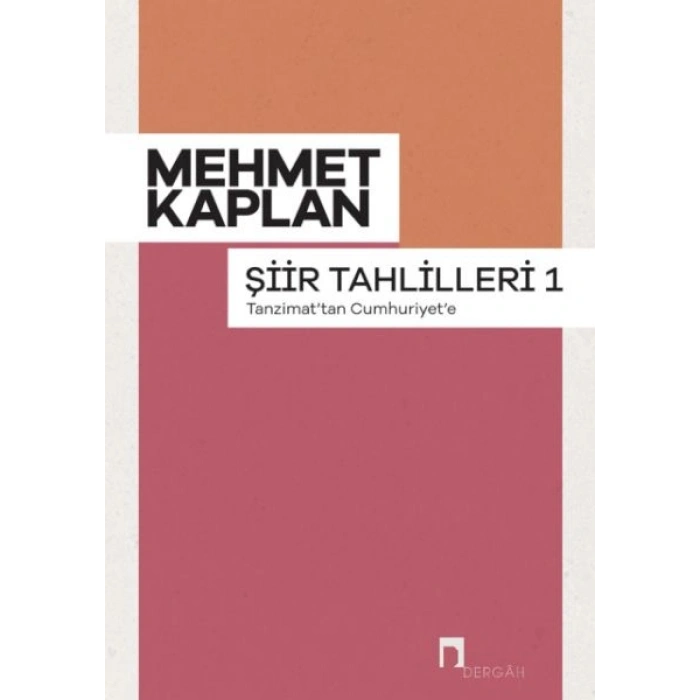 Şiir Tahlilleri-1 Tanzimattan Cumhuriyete