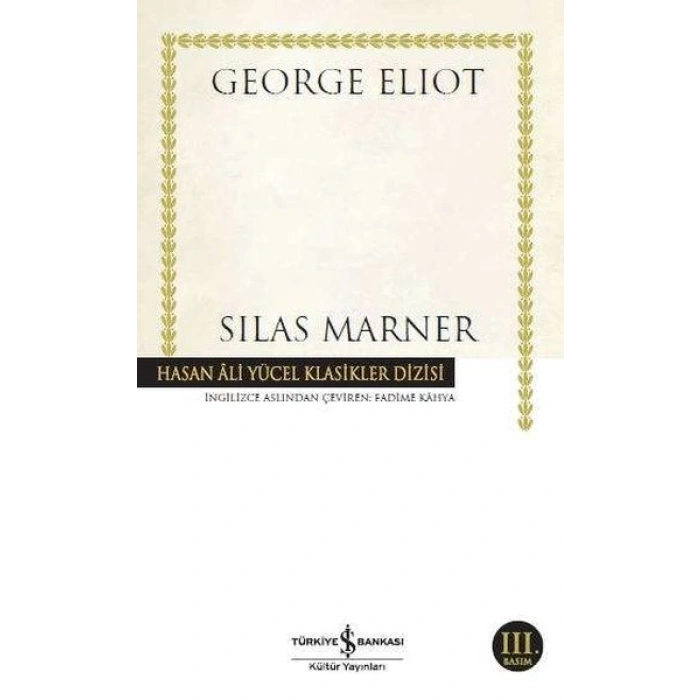 Silas Marner - Hasan Ali Yücel Klasikleri