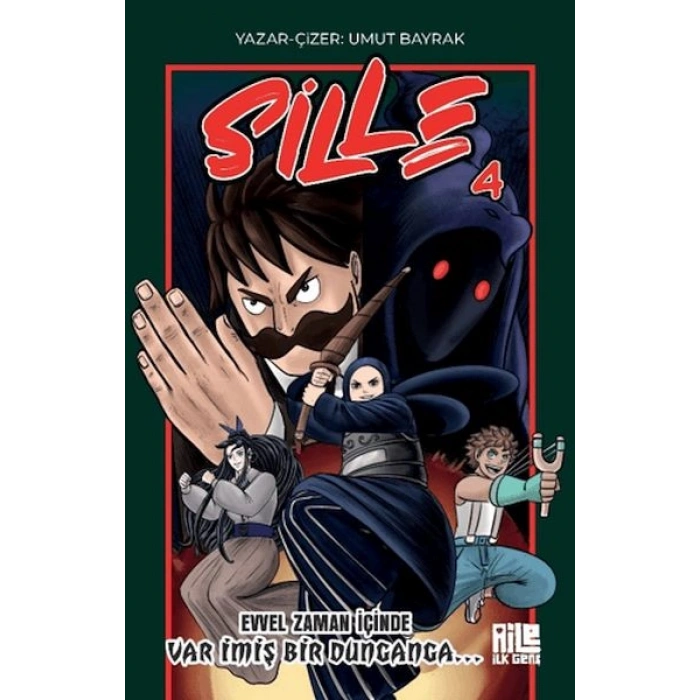 Sille 4 - Evvel Zaman İçinde Var İmiş Bir Dunganga