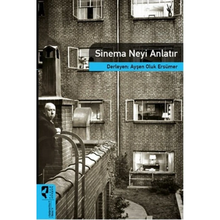 Sinema Neyi Anlatır / Sinema Kuramları 14