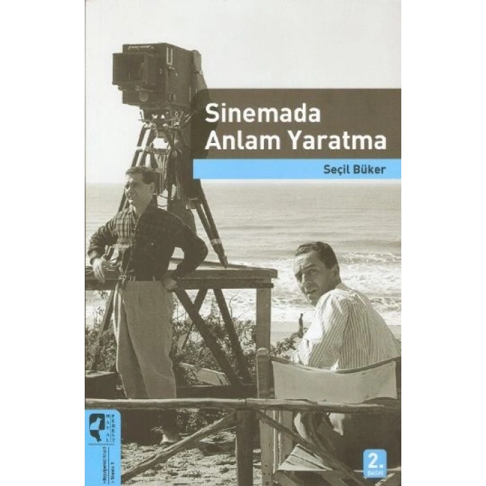 Sinemada Anlam Yaratma